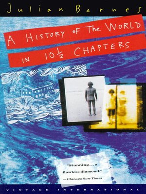 cover image of A History of the World in 10 1/2 Chapters